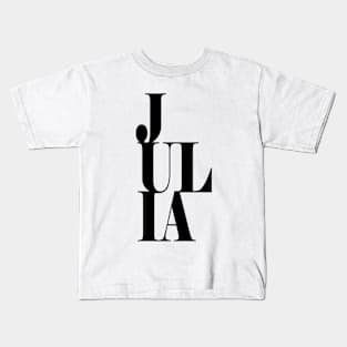 Julia Girls Name Bold Font Kids T-Shirt